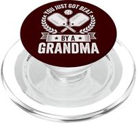 Funny Pickleball You Just Got Beat By A Grandma Senior Dink PopSockets PopGrip for MagSafe