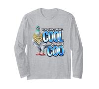 Funny Pigeon You Can't Spell Cool Without Coo Birds Long Sleeve T-Shirt