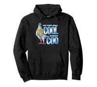 Funny Pigeon You Can't Spell Cool Without Coo Birds Pullover Hoodie