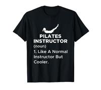 Funny Pilates Instructor Definition for a machine after T-Shirt