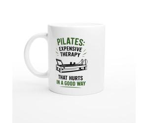 Funny Pilates Mug Pilates Expensive Therapy That Hurts In A Good Way