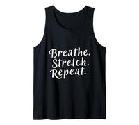 Funny Pilates Quote Gift Breathe Stretch Repeat Tank Top