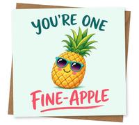 Funny Pineapple Greeting Card, You're One Fine-Apple Pun for Birthday, Valentine's Day, Friendship or Just Because