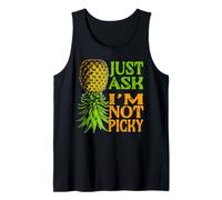 Funny Pineapple Upside Down Swinger Just Ask Im Not Picky Tank Top