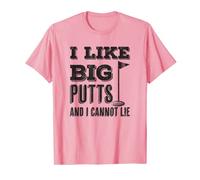 Funny Pink I Like Big Putts Golf Putting Golfer Dad Mom T-Shirt