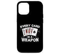 Funny Pinochle Game Cards - Fun Tee Every Card Is A Weapon Case for iPhone 12/12 Pro