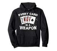 Funny Pinochle Game Cards - Fun Tee Every Card Is A Weapon Pullover Hoodie