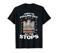 Funny Pipe Organ Player Church Organist T-Shirt