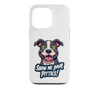 Funny Pitbull Lover Design With Show Me Your Pitties Quote Case for iPhone 13 Pro