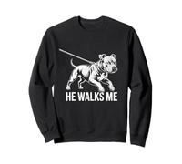 Funny Pitbull Walking Dog Owner Shirt He Walks Me Dog Dad Sweatshirt