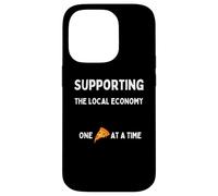Funny Pizza Lovers Support The Local Economy One Slice Time Case for iPhone 14 Pro