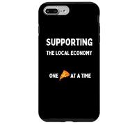 Funny Pizza Lovers Support The Local Economy One Slice Time Case for iPhone 7 Plus/8 Plus