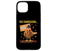 Funny Pizza Lovers Thanksgiving Turkey Vegetarians and Vegan Case for iPhone 15 Plus