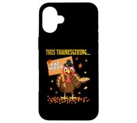 Funny Pizza Lovers Thanksgiving Turkey Vegetarians and Vegan Case for iPhone 16 Plus