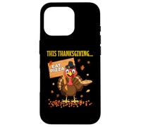 Funny Pizza Lovers Thanksgiving Turkey Vegetarians and Vegan Case for iPhone 16 Pro