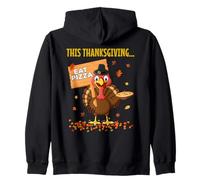 Funny Pizza Lovers Thanksgiving Turkey Vegetarians and Vegan Zip Hoodie