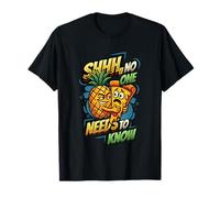 Funny Pizza Pineapple No One Needs to Know Hawaiian Pizza T-Shirt