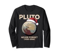 Funny Planet Pluto Xmas Astronomy Vintage Never Forget Pluto Long Sleeve T-Shirt