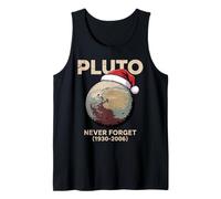 Funny Planet Pluto Xmas Astronomy Vintage Never Forget Pluto Tank Top