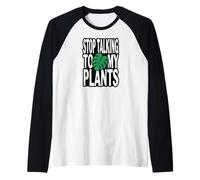 Funny Plant Lover Stop Talking to My Plants Monstera Design Raglan Baseball Tee