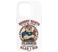 Funny Plumber Nobody Wants To See Me Coming Bulldog Plumbing Case for iPhone 15 Pro