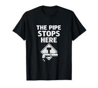 Funny Plumber Pride The Pipe Stops Here T-Shirt