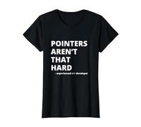 Funny Pointers aren't That Hard C++ Witty Coder T-Shirt, Women, Black, X-Large