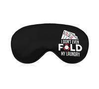 Funny Poker I Dont Even Fold My Laundry Sleep Eye Mask Soft Eye Covers Blocking Lights Blindfold with Adjustable Strap for Travel Nap