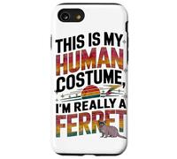 Funny Polecat This Is My Human Costume Im Really A Ferret Case for iPhone SE (2020) / 7 / 8