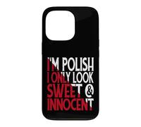 Funny Polish Woman Sweet Innocent Attitude Case for iPhone 13 Pro