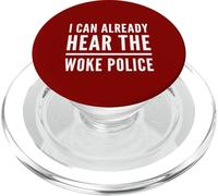 Funny Political Woke Police Politics Anti-Racist Feminist PopSockets PopGrip for MagSafe