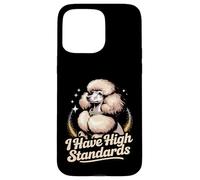 Funny Poodle I Have High Standards Case for iPhone 15 Pro Max