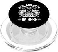 Funny Pool And Beer Thats Why Im Here Saying PopSockets PopGrip for MagSafe