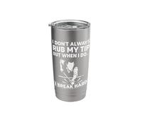 Funny Pool Billiards I Dont Always rub My tip Stainless Steel Insulated Tumbler