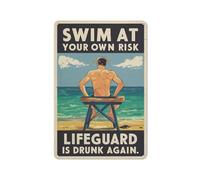 Funny Pool Metal Signs Vintage Warning Safety Tin Sign Decor - Swim at Your Own Risk Life Guard Is Drunk Again Home Bar Kitchen Coffee Man Cave Garage Wall Decor Art Tin Sign 12x16 Inch