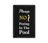 Funny Pool Rules Signs,Please No Peeing in The Pool Swimming Pool Sign Retro Wall Decor Home Bar Kitchen Coffee Man Cave Garage Wall Decor Art Tin Sign 5.5x8 Inch