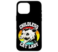 Funny Possum Childless Cat Lady Crazy Opossum Ladies Case for iPhone 16 Pro Max