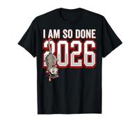 Funny Possum I Am So Done 2026 Graduation Student T-Shirt