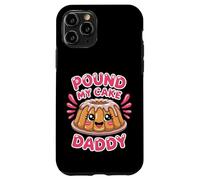 Funny Pound My Cake Daddy Cute Baking Pun Case for iPhone 11 Pro