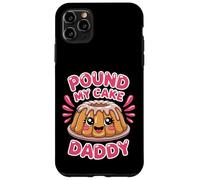 Funny Pound My Cake Daddy Cute Baking Pun Case for iPhone 11 Pro Max