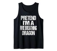 Funny Pretend I'm A Fire Breathing Dragon Halloween Costume Tank Top