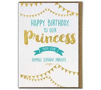 Funny 'Princess Humble Servants' Birthday Greetings Card