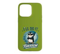 Funny Procrastination Quote, Cute Little Humor Design Case for iPhone 15 Pro Max