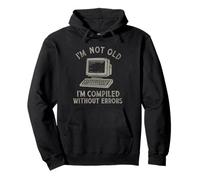 Funny Programming I'm Not Old I'm Compiled Without Errors Pullover Hoodie