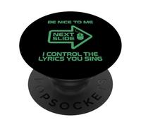 Funny Projectionist Shirt Be Nice I Control The Lyrics PopSockets Adhesive PopGrip