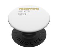 Funny Prostitute of the Day! - unique humorous gifts PopSockets Adhesive PopGrip