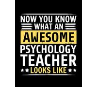 Funny Psychology Teacher Notebook: Notebook for Day Planning 8.5x11, 100