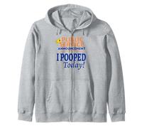 Funny Public Service Announcement I Pooped Today Poop Gift Zip Hoodie