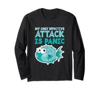 Funny Pufferfish Blowfish My Only Effective Attack is Panic Long Sleeve T-Shirt