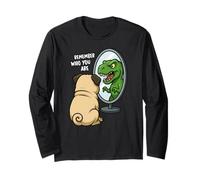 Funny Pug Dinosaur Trex Remember Who You are Boys Girls Kids Long Sleeve T-Shirt